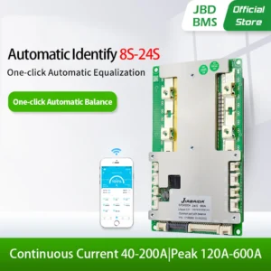 JBD Automatic Identify 8s-24s 8S 10S 12S 13S 14S 15S 16S 20S 21S 22S 24S 24V 36V 48V 60V 72V 40A-200A Smart BMS UART RS485 NTC